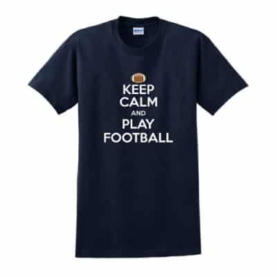 keep calm and play football t-shirt