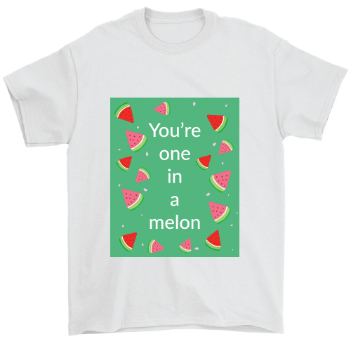 One In A Melon T-Shirt