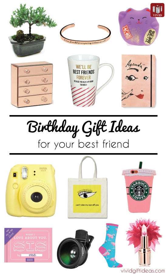 List of 17 Birthday Gift Ideas for Best Friend | VIVID'S