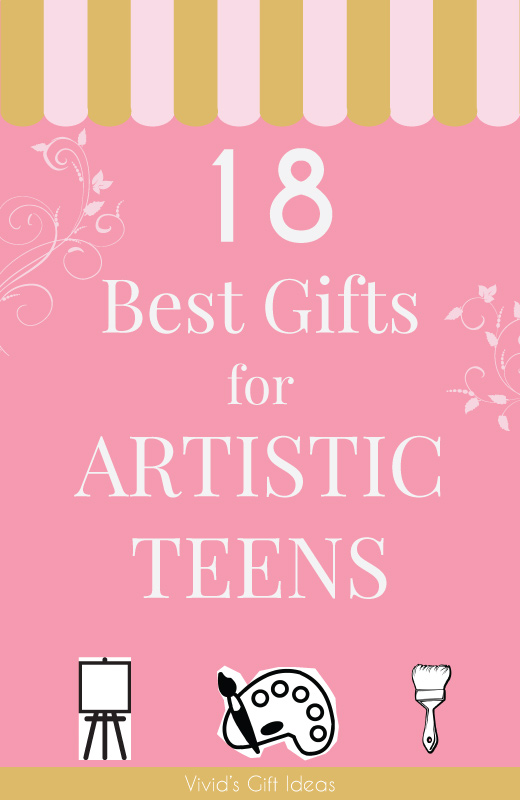 Best Gifts for Artistic Teens