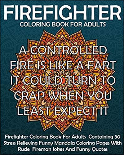 Firefighter Coloring Book For Adults