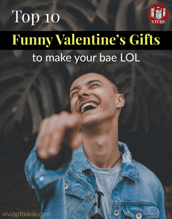 10 Funny Valentine's Day Gift Ideas For