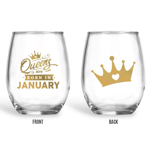 Queens Are Born In January Birthday Wine Glass