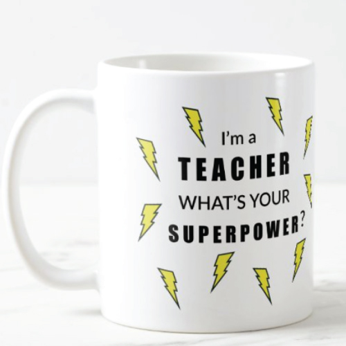 Superpower Teacher Mug