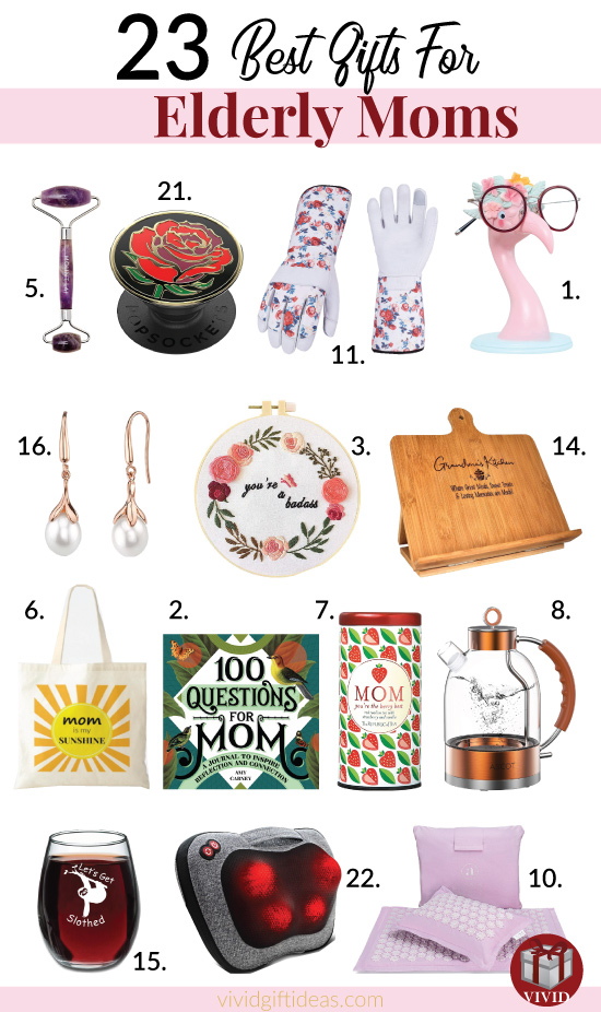 23 Thoughtful Gift Ideas for Elderly Moms (Mother's Day 2021)