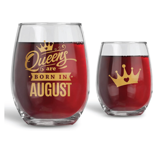 Queens Are Born In August Wine Glass