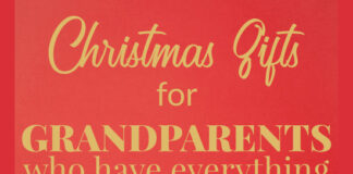Christmas Gift Ideas For Grandparents Who Already Have Everything